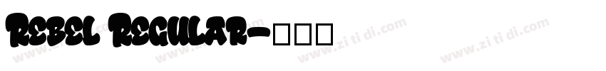 Rebel Regular字体转换